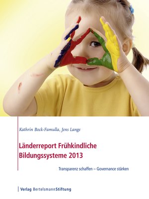 cover image of Länderreport Frühkindliche Bildungssysteme 2013
